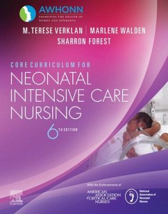 Core Curriculum for Neonatal Intensive Care Nursing E-Book (eBook, ePUB) - Awhonn