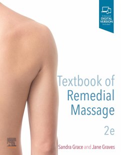 Textbook of Remedial Massage (eBook, ePUB) - Grace, Sandra; Graves, Jane