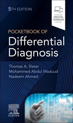 Pocketbook of Differential Diagnosis E-Book (eBook, ePUB) - Slater, Thomas A; Waduud, Mohammed Abdul; Ahmed, Nadeem