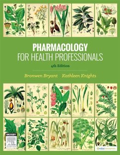 Pharmacology for Health Professionals ebook (eBook, ePUB) - Bryant, Bronwen; Knights, Kathleen