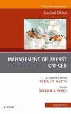 Management of Breast Cancer, An Issue of Surgical Clinics (eBook, ePUB)