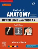 Textbook of Anatomy: Upper Limb and Thorax, Vol 1, 3rd Updated Edition, eBook (eBook, ePUB)