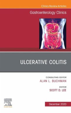 Ulcerative Colitis, An Issue of Gastroenterology Clinics of North America, E-Book (eBook, ePUB)