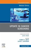 Update in Cancer Screening, An Issue of Medical Clinics of North America, E-Book (eBook, ePUB)