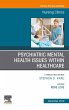 Psychiatric Disorders, An issue of... - Bild 1