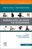 Working Dogs: An Update for Veterinarians, An Issue of Veterinary Clinics of North America: Small Animal Practice, E-Book (eBook, ePUB)