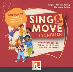 Sing & Move in English. Doppel-CD - Schanz-Hering, Brigitte;Hering, Wolfgang