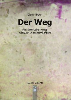 Der Weg - Braun, Dieter