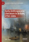 Early Anthropocene Literature in Britain, 1750¿1884
