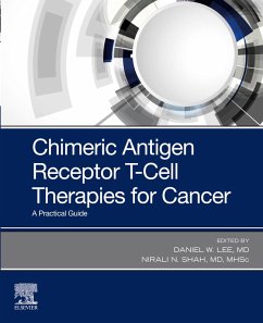 Cover Chimeric Antigen Receptor T-Cell Therapies for Cancer E-Book (eBook, ePUB)