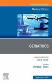 Geriatrics, An Issue of Medical Clinics of North America, E-Book (eBook, ePUB)