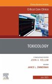 Toxicology, An Issue of Critical Care Clinics, E-Book (eBook, ePUB)