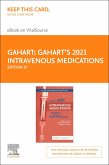 Gahart's 2021 Intravenous Medications - E-Book (eBook, ePUB)