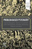 Problem-Based Psychiatry E-Book (eBook, ePUB)
