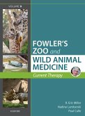 Miller - Fowler's Zoo and Wild Animal Medicine Current Therapy, Volume 9 (eBook, ePUB)