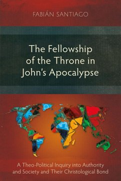 Cover The Fellowship of the Throne in John's Apocalypse (eBook, ePUB)