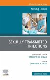 Sexually Transmitted Infections, An Issue of Nursing Clinics, E-Book (eBook, ePUB)