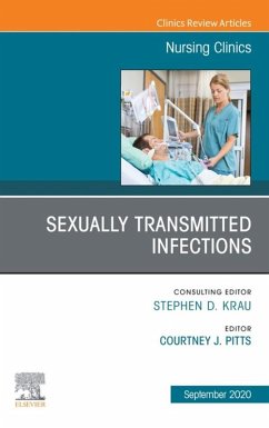 Cover Sexually Transmitted Infections, An Issue of Nursing Clinics, E-Book (eBook, ePUB)