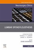 Lumbar Spondylolisthesis, An Issue of Neurosurgery Clinics of North America, Ebook (eBook, ePUB)