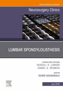 Lumbar Spondylolisthesis, An Issue of Neurosurgery Clinics of North America, Ebook (eBook, ePUB) - Ghogawala, Zoher