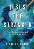 Jesus the Stranger (eBook, ePUB)