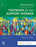 Sorrentino's Canadian Textbook for the Support Worker (eBook, ePUB) Sorrentino's Canadian Textbook for the Support Worker (eBook, ePUB)