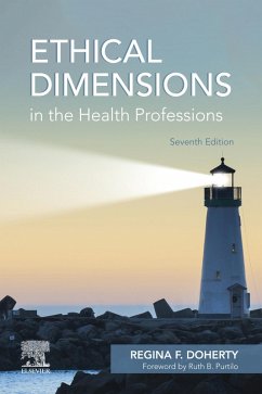 Ethical Dimensions in the Health Professions - E-Book (eBook, ePUB) - Doherty OTD, Otr/L