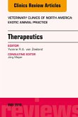Therapeutics, An Issue of Veterinary Clinics of North America: Exotic Animal Practice (eBook, ePUB)