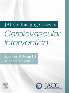JACC's Imaging Cases in Cardiovascular Intervention E-Book (eBook, ePUB) - King, Spencer; Mcdaniel, Michael