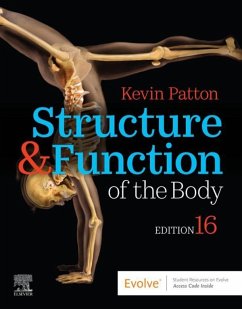 Structure & Function of the Body - E-Book (eBook, ePUB) - Patton, Kevin T.; Thibodeau, Gary A.