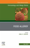 Food Allergy, An Issue of Immunology and Allergy Clinics of North America (eBook, ePUB)