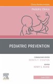 Pediatric Prevention, An Issue of Pediatric Clinics of North America (eBook, ePUB)