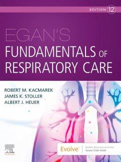 Egan's Fundamentals of Respiratory Care E-Book (eBook, ePUB) - Kacmarek, Robert M.; Stoller, James K.; Heuer, Albert J.