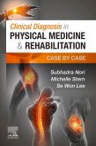 Clinical Diagnosis in Physical Medicine & Rehabilitation E-Book (eBook, ePUB)