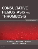 Consultative Hemostasis and Thrombosis E-Book (eBook, ePUB)