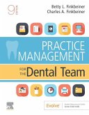 Practice Management for the Dental Team E-Book (eBook, ePUB)
