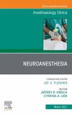 Neuroanesthesia, An Issue of Anesthesiology Clinics (eBook, ePUB)