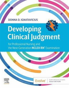 Developing Clinical Judgment (eBook, ePUB) - Ignatavicius, Donna D.