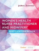 Zerwekh-Women's Health Nurse Practitioner and Midwifery Certification Review- E Book (eBook, ePUB)