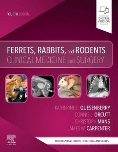 Ferrets, Rabbits and Rodents - E-Book (eBook, ePUB) - Quesenberry DVM, Mph; Mans, Christoph; Orcutt, Connie