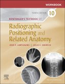Workbook for Bontrager's Textbook of Radiographic Positioning and Related Anatomy - E-Book (eBook, ePUB)