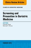 Screening and Prevention in Geriatric Medicine, An Issue of Clinics in Geriatric Medicine (eBook, ePUB)
