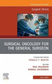 Surgical Oncology for the General Surgeon, An Issue of Surgical Clinics (eBook, ePUB)