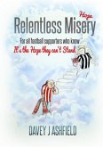 Relentless Misery (eBook, ePUB)