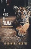 Iz kog si filma? (Savremena duhovnost, #7) (eBook, ePUB)