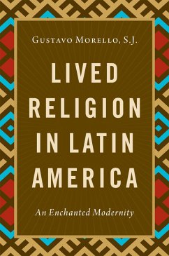 Lived Religion in Latin America (eBook, PDF) - Morello, S. J.
