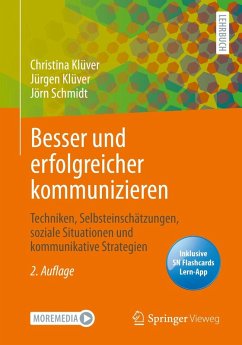 Besser und erfolgreicher kommunizieren (eBook, PDF) - Klüver, Christina; Klüver, Jürgen; Schmidt, Jörn