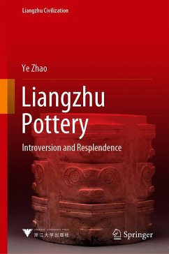 Liangzhu Pottery (eBook, PDF) - Zhao, Ye