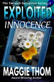 Exploited Innocence (The Twisted Deception Series, #3) (eBook, ePUB)