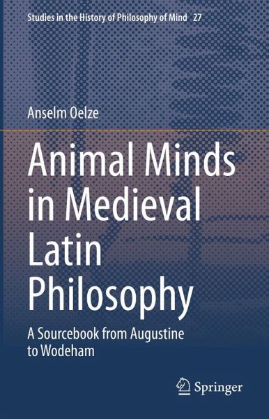 Animal Minds in Medieval Latin Philosophy (eBook, PDF)